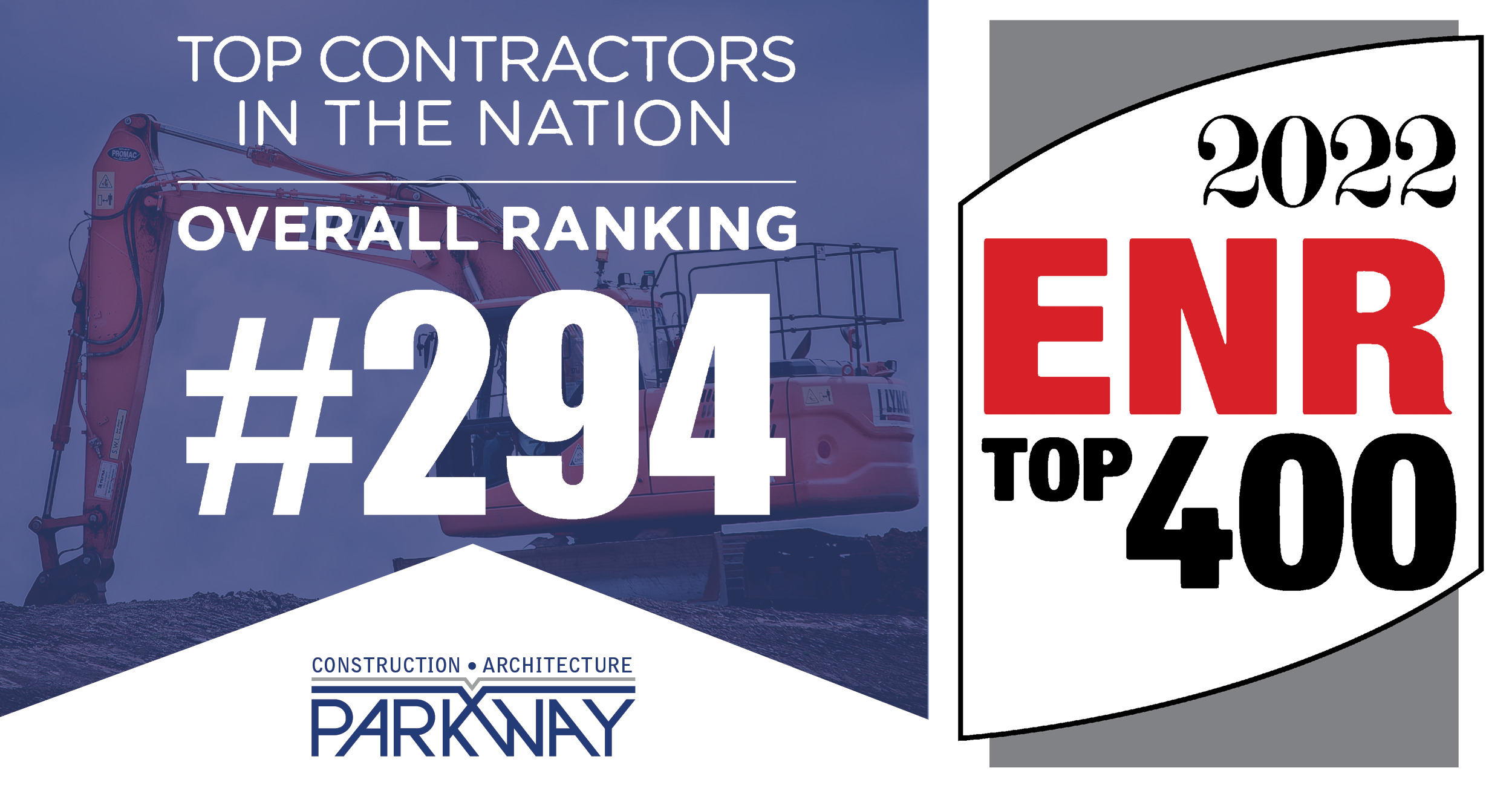 Parkway Named #294 ENR Top 400 National Contractor